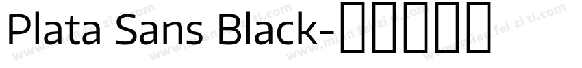 Plata Sans Black字体转换